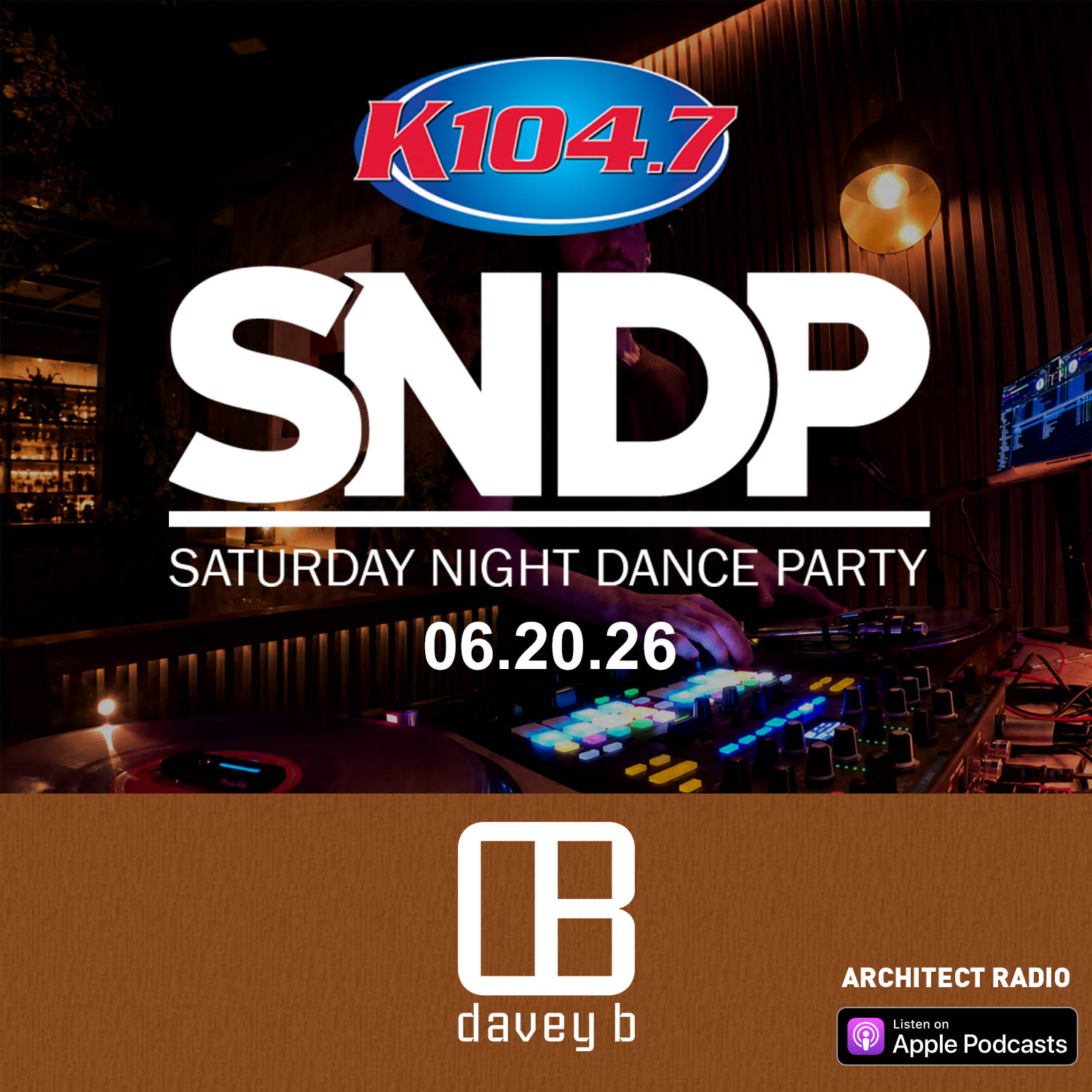DJ Davey B K104 Saturday Night Dance Party June 2026